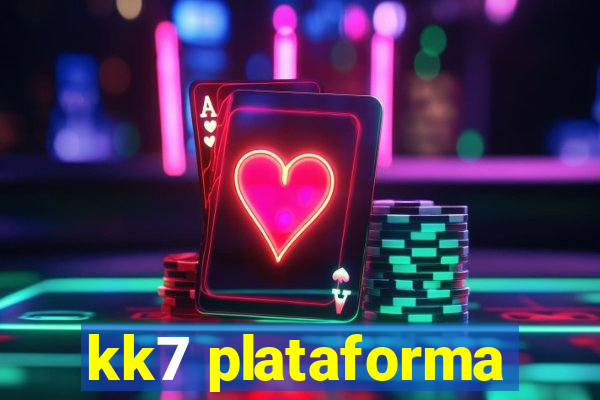 kk7 plataforma